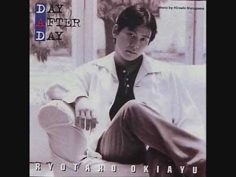 Okiayu Ryoutarou - Day after day ~Asu e~