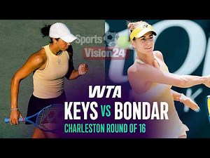 Madison Keys vs Anna Bondar HIGHLIGHTS | 2026 Charleston Round of 16