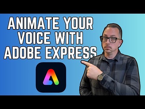 Animate Your Voice with Adobe Express
