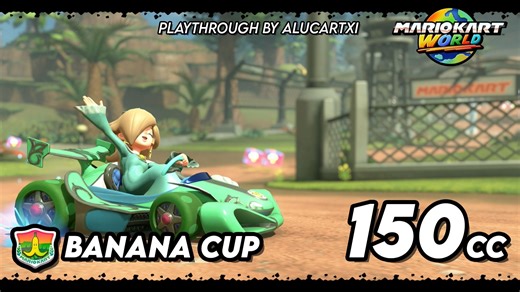 Mario Kart: World [Banana Cup - 150cc]