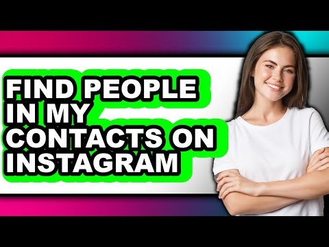 How to Find People in My Contacts on Instagram (updated)
