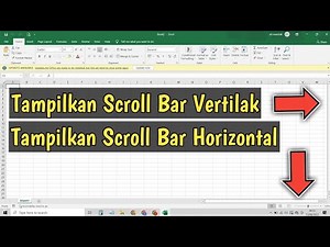Cara Memunculkan Scroll Bar Horizontal Dan Vertikal Yang Hilang Di Lembar Kerja MS Excel