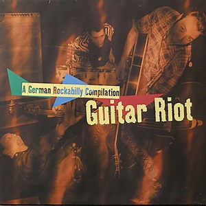 Various - Guitar Riot - A German Rockabilly Compilation