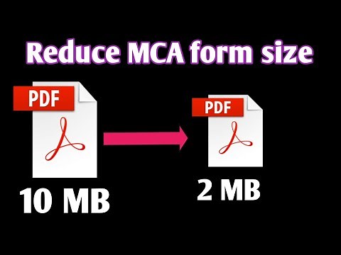 How to reduce the size of MCA forms | Reduce the size of DSC attachment in MCA form