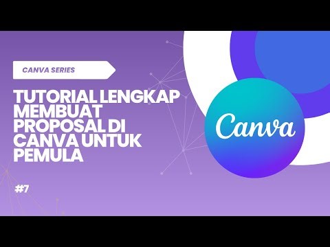 Tutorial Lengkap Membuat Proposal di Canva untuk Pemula #7