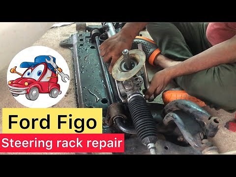 Steering Rack Repair | How to Repair Steering rack | FORD FIGO | GaddiBuddy