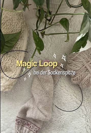 Magic Loop für die sockenspitze: Tipps für Anfänger