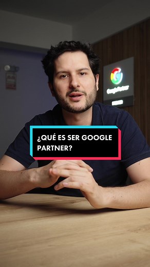 ¿Qué es ser Google Partner?