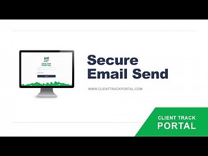 Client Track Portal - Secure Email Send