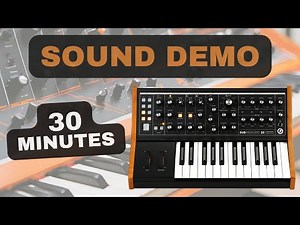 Moog Subsequent 25 ► Sound Demo [30 MINUTES]