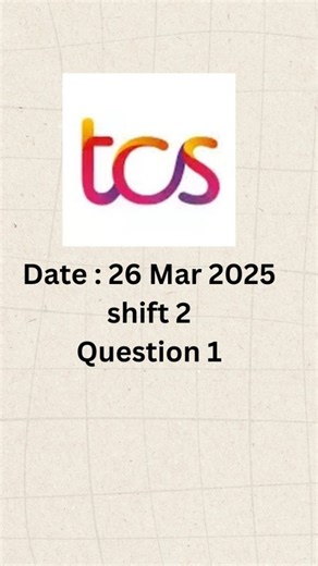 Nithin kumar on Instagram: "Asked by TCS NQT on 26/03/2025 shift 2 Join broadcast channel for more updates  Try solving it in Java, Python, or your favorite language!  Comment your solution below!  Save this for later!  Share with your coding friends! ❤️ Like & Follow @programming__life_ for more coding challenges!  @programming__life_ #tcsnqt #developer #tcshiring #softwaredeveloper"