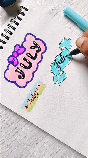 6 Easy Ways to Write a Banner and Title "July" | Heading Ideas #shorts #shortvideo #notes #header