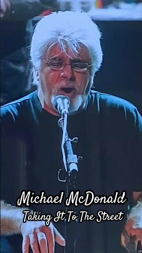 Michael McDonald "Takin It To The Street"
