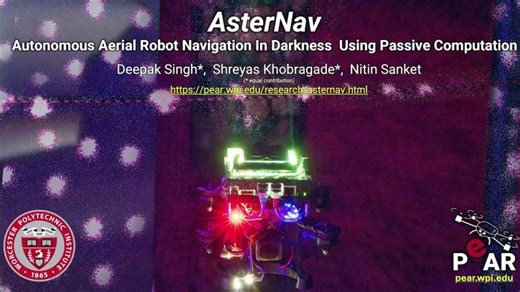 AsterNav: Autonomous Aerial Robot Navigation In Darkness Using Passive Computation (IEEE RA-L 2026) | Nitin J Sanket