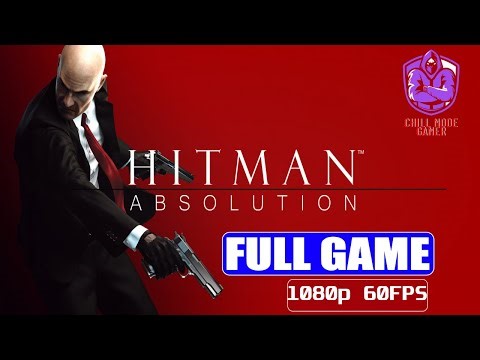Hitman Absolution Gameplay Walkthrough Part 1 FULL GAME [1080p HD 60FPS] - NO COMMENTARY