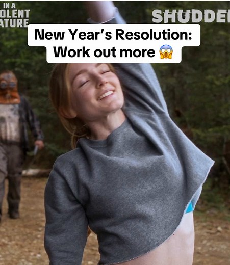 New Year’s resolution to work out more? Just don’t let a killer crash your routine. ⛓️ #InaViolentNature is streaming now on #Shudder.