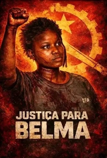 Justiça para Belma. a nossas estão a sofrer.