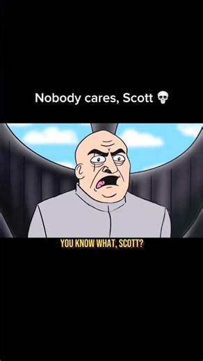 Scott couldn't let Dr. Evil have the spotlight 💀😂