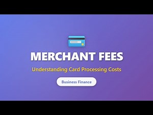 Merchant Fees Explained: Credit Card Processing Costs for Businesses