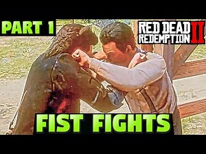 Red Dead Redemption 2 Epic Fist Fights rdr2 enhanced brawling Part 1 No Copyright Gameplay