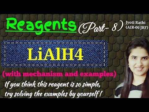 Lialh4 reduction mechanism|lialh4 reaction|reagents for CSIR-NET GATE IIT-JAM