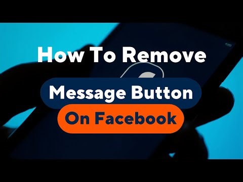 How To Remove Message Button On Facebook