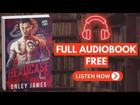 🎧 Headcase by Onley James [ Free Audio Book ]