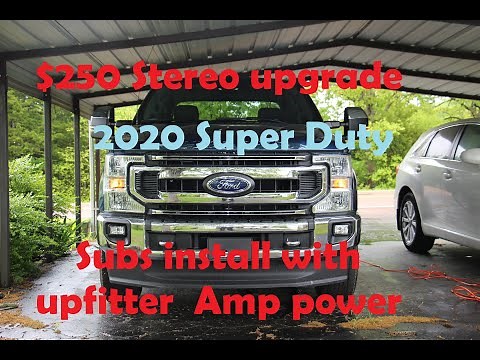 2020 Super Duty F250 F350 Stereo Upgrade. Subs and tweeters upfitter