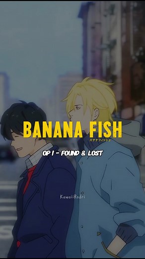 Banana Fish OP 1 | found & lost | 🖤Opening de 1 de #bananafish 🎶🎧 #foundandlost - #survivesaidtheprophet ✨🔊 #edit #editanime #editopening #opening #ending #anime #letras #subtitles #subtitulos #español #japones #romaji #kawaiirodri #lyrics #traduccion #fypシ #fyp #fypage #fypシ゚viral #parati #paratii #paratipage #foryou #foryoupage #viral #otaku #manga #bananafishedit #bananafishanime #bananafishmanga 👤#personajes - #ejiokumura #ashlynx #shunichiibe #maxlobo #shorterwong #dinogolzine #frederi