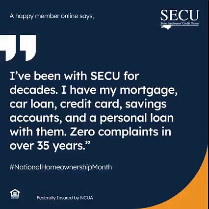 What's it like working with SECU as your lender? A happy member online says, "Zero complaints in over 35 years." Contact us to learn about our mortgages this #NationalHomeownershipMonth: ncsecu.org/Home/ContactUs.html | State Employees' Credit Union