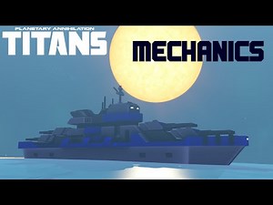 Planetary Annihilation TITANS Mechanics: Naval Units