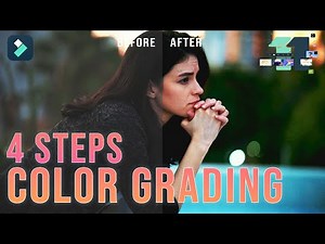 How To Do 4 Steps Color Grading in Filmora 11 | Filmora 11 Color Grading Steps