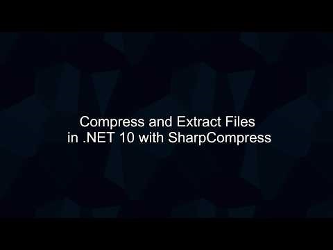 Compress and Extract Files in .NET 10 with SharpCompress