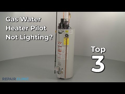 Gas Water Heater Pilot Not Lighting? — Gas Water Heater Troubleshooting