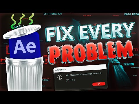 How To Fix All After Effects Bugs, Crashes, Lag, and Errors