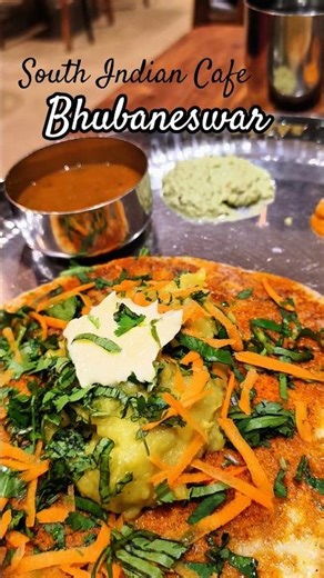Bhubaneswar Best South Indian Cafe Bengaluru ?!! 🍛 #food #bhubaneswar #cafe