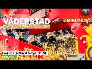 VÄDERSTAD CrossCutter Disc et Tempo TPL 18 / SIMA 2019