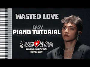 JJ – Wasted Love (Eurovision 2025 Austria) 🎹 | Easy Piano Tutorial | piano tutorial with numbers