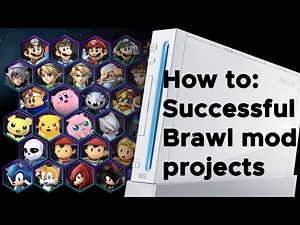 How to create successful Brawl modding projects
