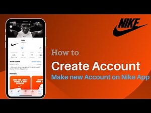 How to Create Account on Nike App | SIgn Up Nike Snkrs