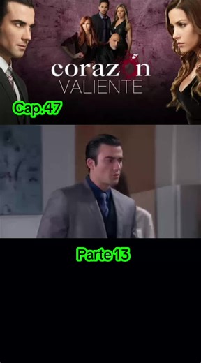 Capítulo 47 Corazón valiente #novelas #novelasmexicanas #telemundo #paratiiiiiiiiiiiiiiiiiiiiiiiiiiiiiii #tiktok