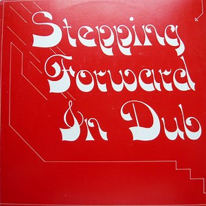 Clive Smith - Stepping Forward In Dub