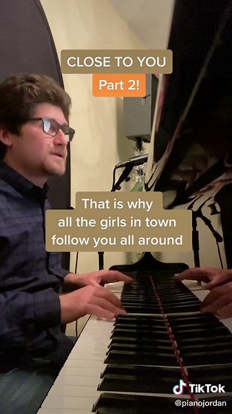 Sing Part 2 of Close To You with Me - Piano Duet Cover