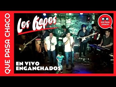 LOS KAPOS - Show en VIVO Enganchados de CUMBIA CHAQUEÑA