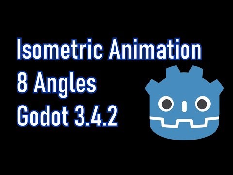 How To Animate Isometric Animations from 8 Different Angles in Godot 3.4.2