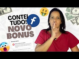 COMO FUNCIONA O NOVO BÔNUS DO FACEBOOK ?