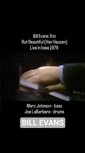 BILL EVANS - BUT BEAUTIFUL #billevans #butbeautiful #jazzpiano #jazzstandard #jazz #pianofortejazz