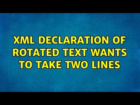 XML declaration of rotated text wants to take two lines