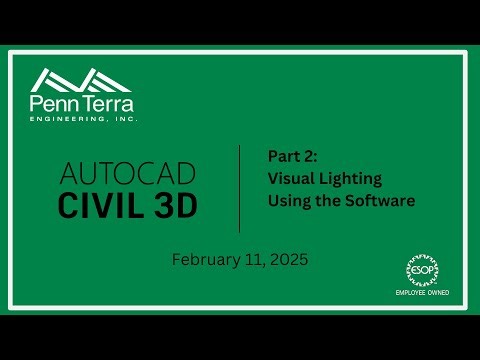 PTE CAD Training: Visual Lighting, Part 2, Using the Software (02-11-2025)