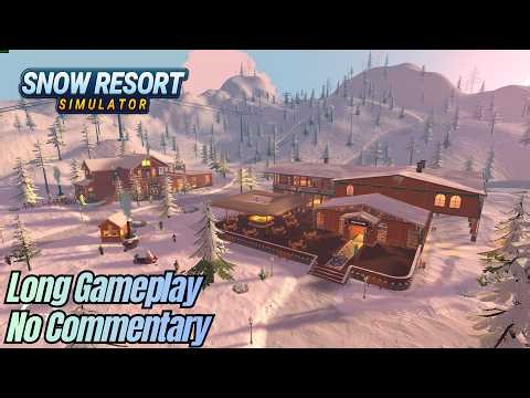 Snow Resort Simulator | Full Game Walkthrough | No Commentary